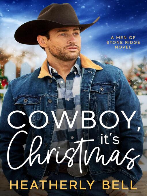 Title details for Cowboy, it's Christmas by Heatherly Bell - Available